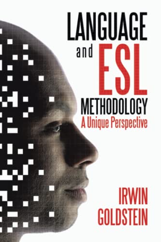Language and ESL Methodology: A Unique Perspective