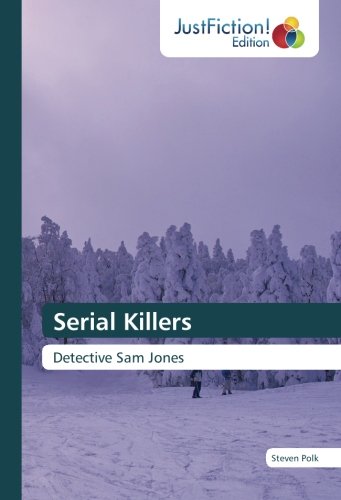 Serial Killers: Detective Sam Jones