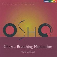 OSHO Chakra Breathing Meditation (OSHO Active Meditation)