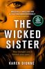 The Wicked Sister: The gripping thriller with a killer twist