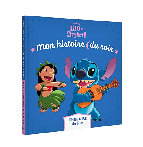 Lilo et Stitch : l'histoire du film