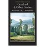 Cranford and Selected Short Stories (Wordsworth Classics)