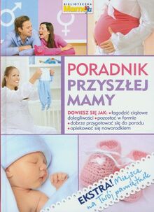 Poradnik przyszlej mamy