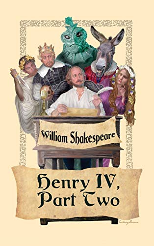 King Henry IV, Part Two (Bred by the Slums, Band 2)