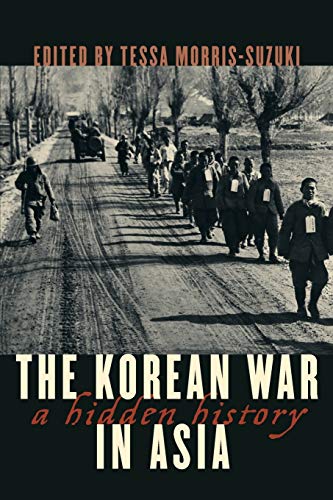The Korean War in Asia: A Hidden History (Asia Pacific Perspectives)