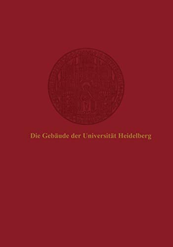 Die Gebäude der Universität Heidelberg