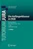 Die Anfängerklausur im BGB: Kernprobleme des Allgemeinen Teils in der Fallbearbeitung (Tutorium Jura) (German Edition)