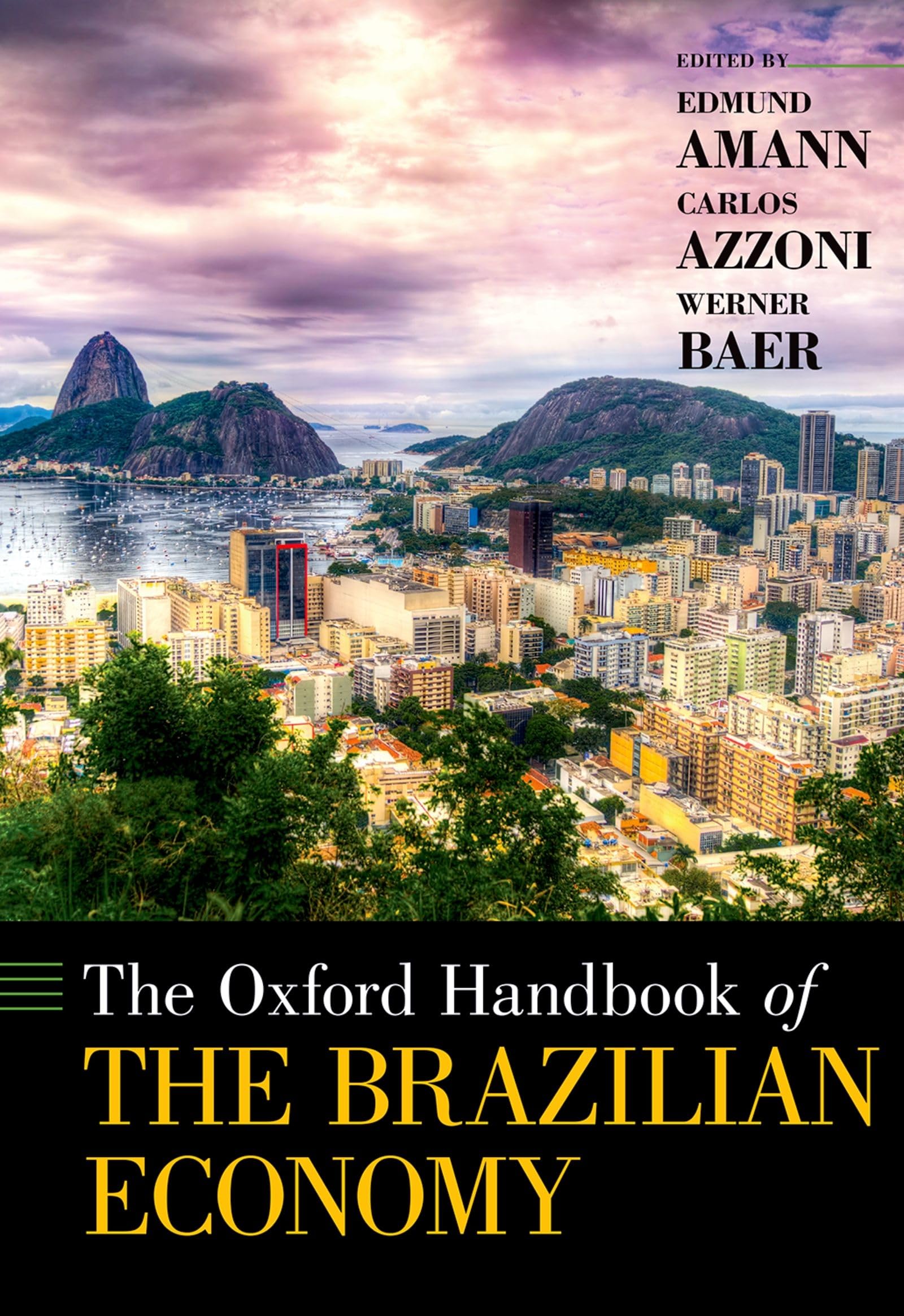 Oxford Handbook of the Brazilian Economy (Oxford Handbooks)