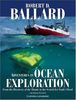 Adventures in Ocean Exploration: From the Discovery of the Titanic to the Search for Noah's Flood