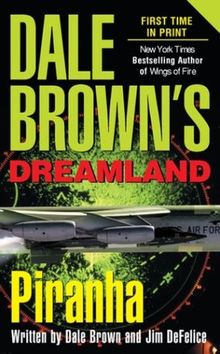Piranha: Dale Brown's Dreamland de Dale Brown | Livre | état très bon