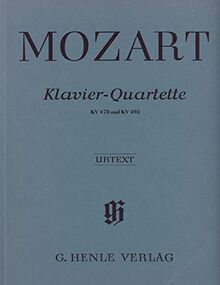 Klavierquartette, KV 478 und 493 / Piano quartets K. 478 and 493: Besetzung: Klavierquartette (G. Henle Urtext-Ausgabe)