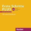 Erste Schritte plus Neu Einstiegskurs: Deutsch als Zweitsprache / Audio-CD