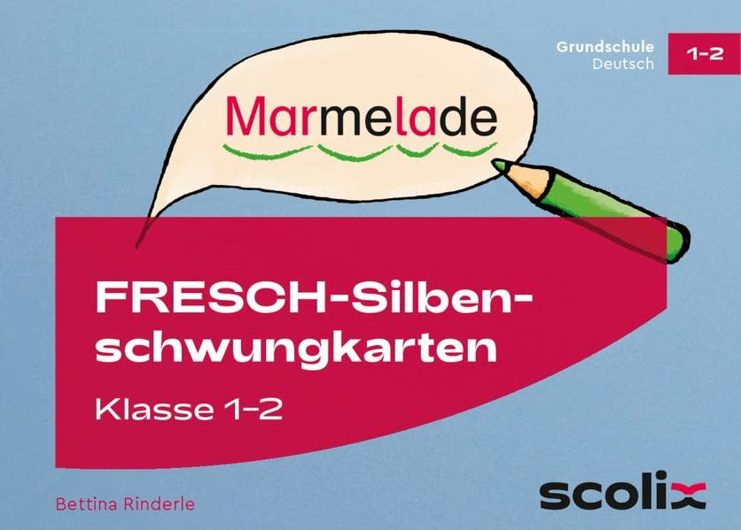 FRESCH-Silbenschwungkarten Klasse 1 und 2: 96 abwischbare Karten mit Klangmustern, Schlangenwörtern und kurzen Sätzen (Fit trotz LRS - Grundschule)