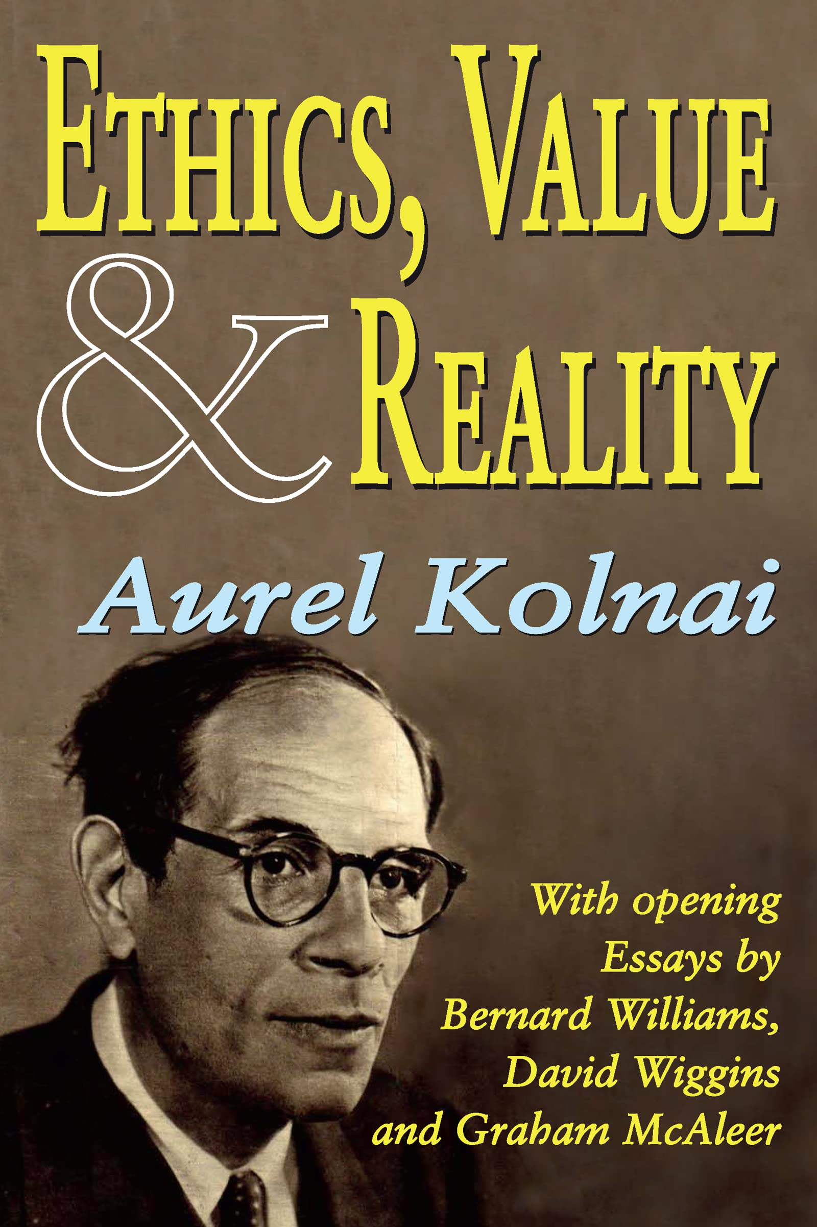 Ethics, Value, and Reality (Library of Conservative Thought)