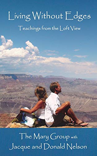 Living Without Edges: Teachings from the Loft View