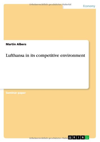 Lufthansa in its competitive environment