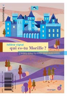 Qui es-tu Morille ?. D'où viens-tu Petit-Sabre ?