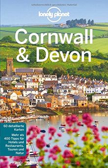 Lonely Planet Reiseführer Cornwall & Devon (Lonely Planet Reiseführer Deutsch)