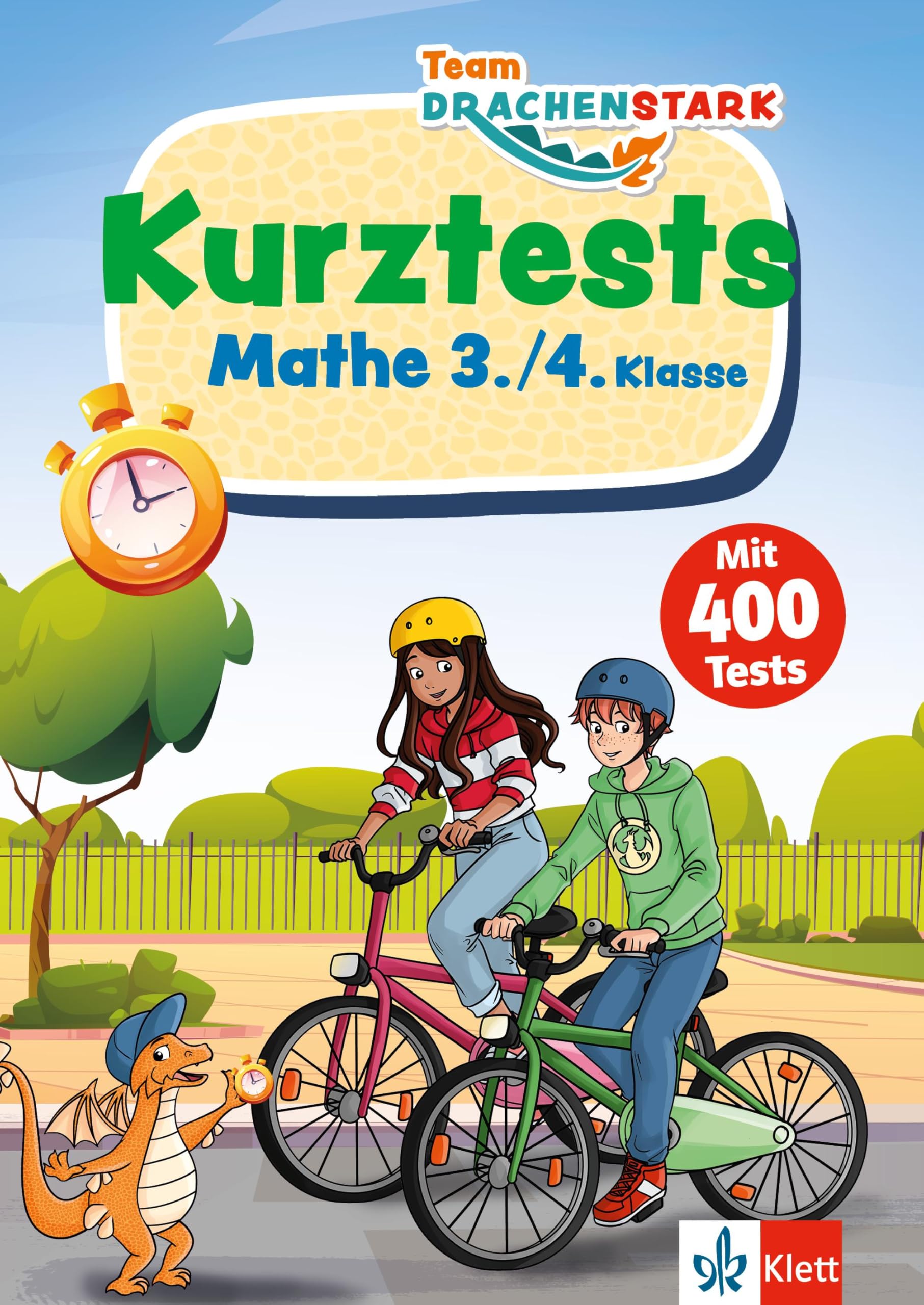 Klett Team Drachenstark: Kurztests Mathematik 3./4. Klasse: Mit 400 Tests