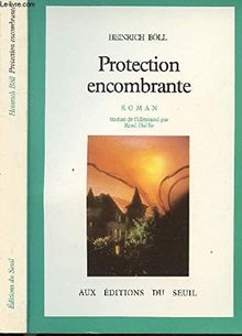 Protection encombrante