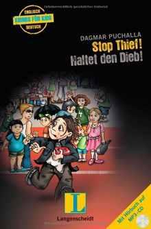 Stop Thief! - Haltet den Dieb! - Buch mit MP3-CD (Englische Krimis für Kids)