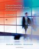 Financial Reporting, Financial Statement Analysis and Valuation: A Strategic Perspective (with Thomson One Printed Access Card) [With Access Code]
