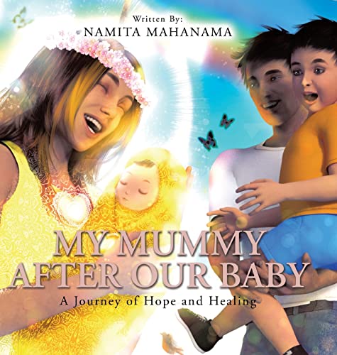 My Mummy After Our Baby: A Journey of Hope and Healing