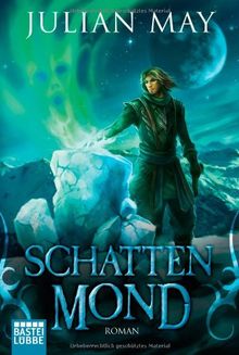 Die Nordmond-Trilogie: Schattenmond