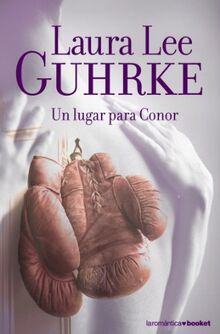 Un lugar para Conor (Romántica, Band 1)