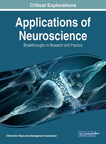 Applications of Neuroscience: Breakthroughs in Research and Practice