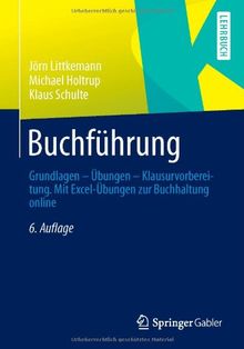 Buchführung: Grundlagen - Übungen - Klausurvorbereitung. Mit Excel-Übungen zur Buchhaltung online (German Edition)