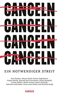 Canceln: Ein notwendiger Streit