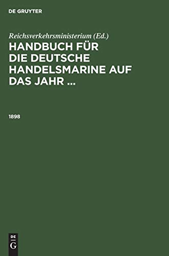 1898 (Handbuch für die deutsche Handelsmarine auf das Jahr ...)