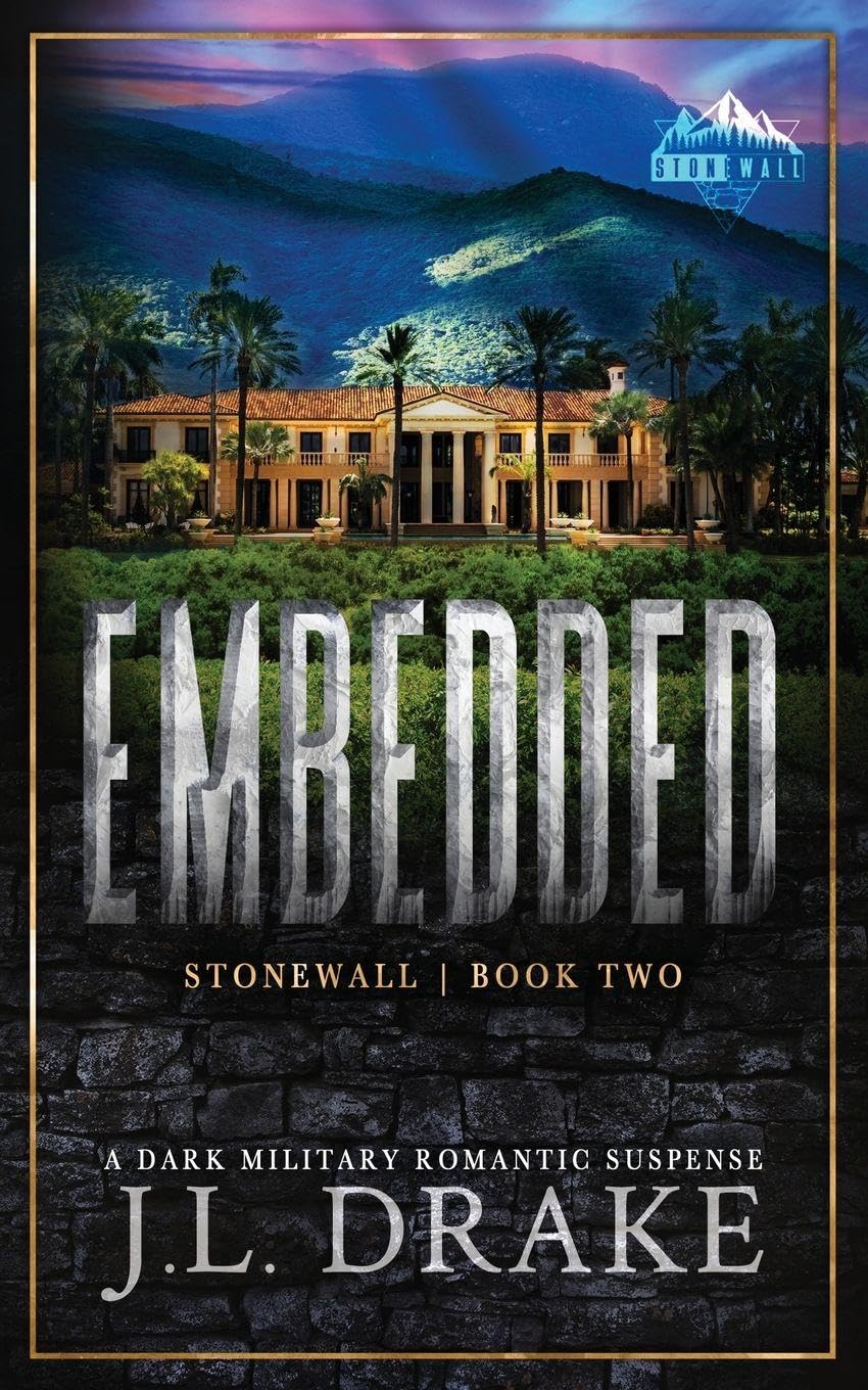 Embedded (Discreet Edition) (Stonewall Trilogy, Band 2)