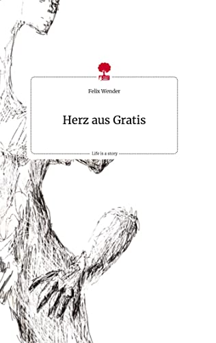 Herz aus Gratis. Life is a Story - story.one