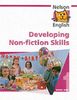 Developing Non-Fiction Skills: Developing Non-fiction Skills Bk.1 (Nelson English)