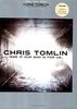 Chris Tomlin: And If Our God Is for Us...