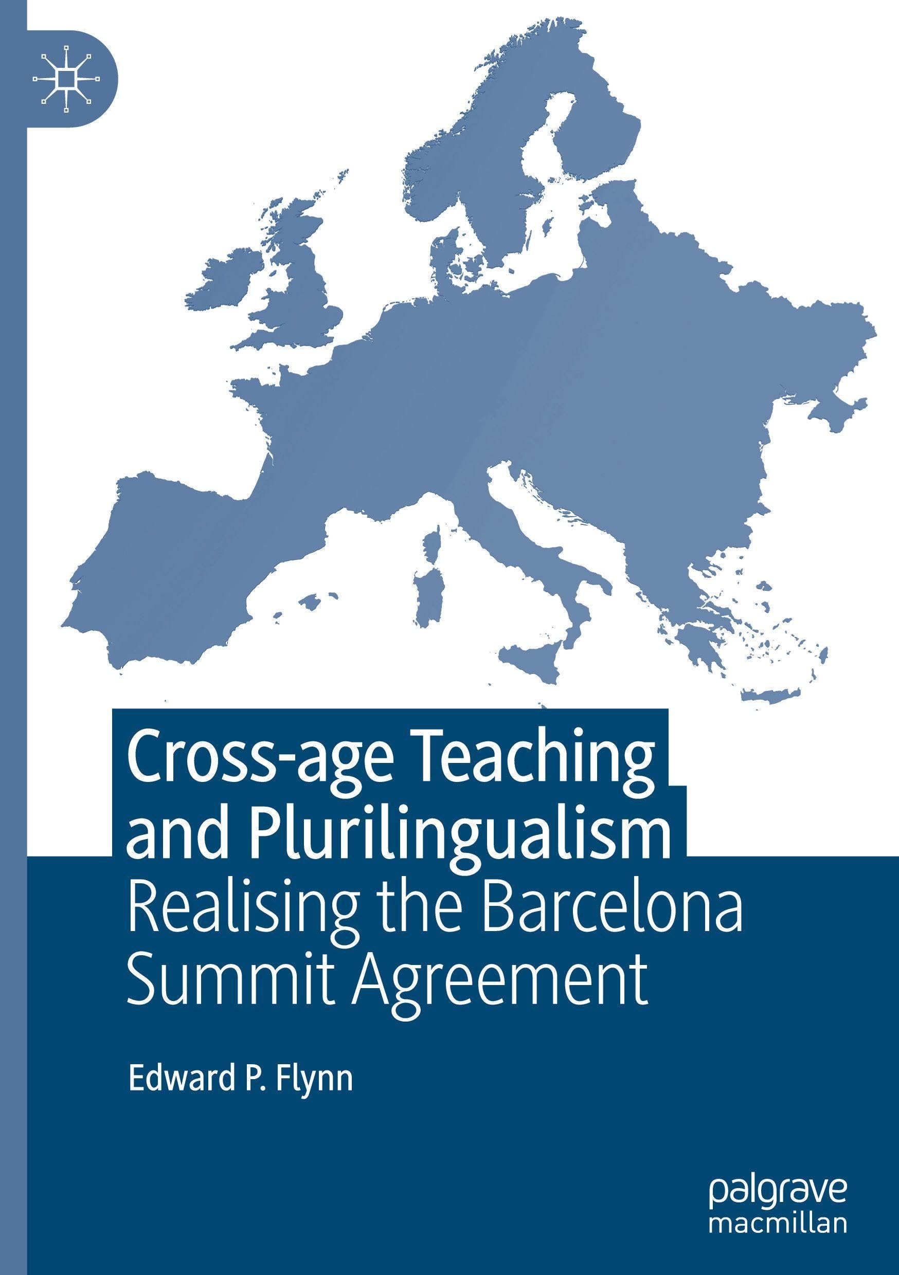 Cross-age Teaching and Plurilingualism: Realising the Barcelona Summit Agreement