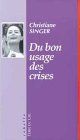 Du bon usage des crises