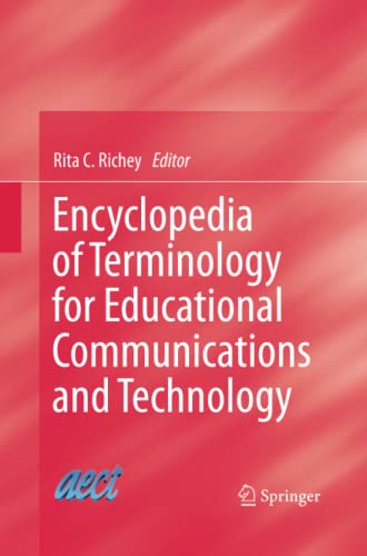 Encyclopedia of Terminology for Educational Communications and Technology