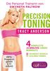 Die Tracy Anderson Methode - Precision Toning