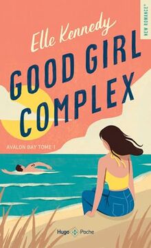 Avalon bay. Vol. 1. Good girl complex