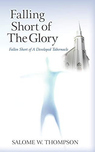 Falling Short of the Glory: Fallen Short of the Glory