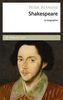 Shakespeare : la biographie