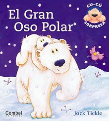 El gran oso polar (Cu-cú sorpresa)