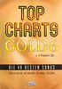 Top Charts Gold 6 mit 2 Playback CDs: Das Spiel- und Singbuch für Klavier, Keyboard, Gitarre oder Gesang
