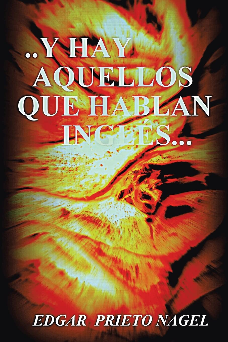 . . . . y hay aquellos que hablan inglés