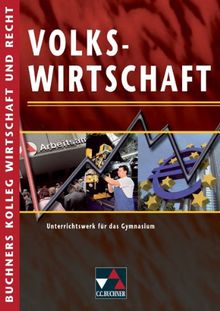 Buchners Kolleg Wirtschaft und Recht: Volkswirtschaft