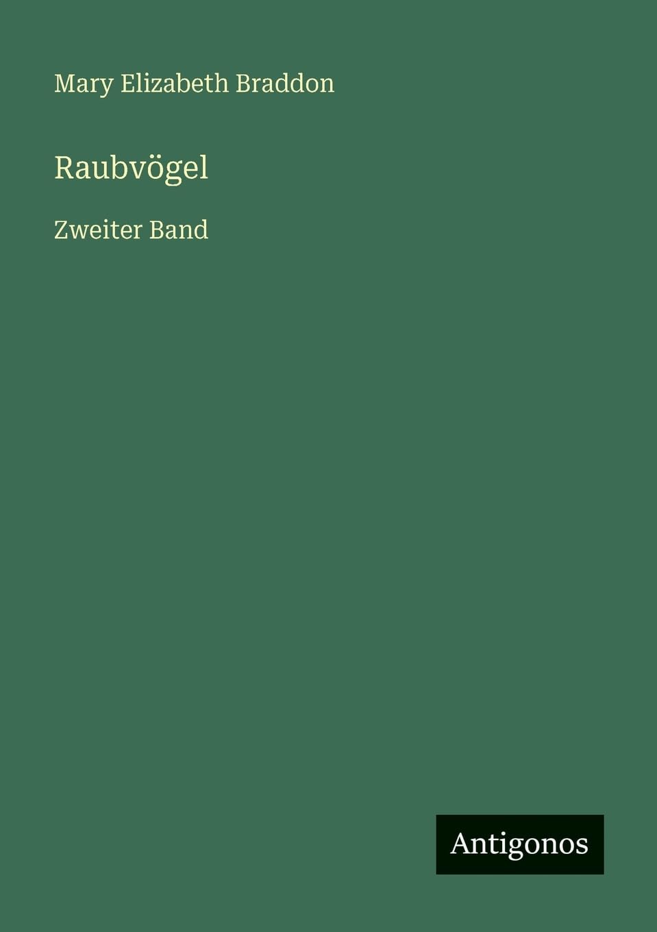 Raubvögel: Zweiter Band