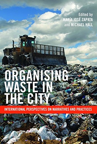 Organising waste in the city: International Perspectives on Narratives and Practices
